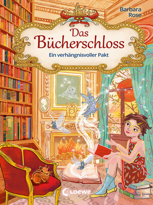 cover image of Das Bücherschloss (Band 4)--Ein verhängnisvoller Pakt